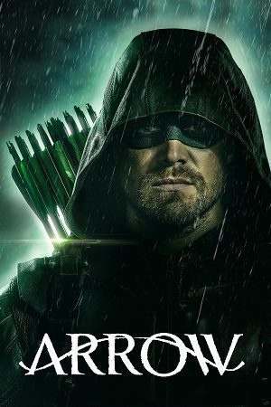 Download Arrow (Season 1) Dual Audio {Hindi-English} WEB Series 480p | 720p | 1080p WEB-DL