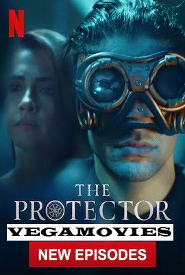 Download The Protector (2020) Season 4 Dual Audio [Hindi – English] Complete Netflix Web Series 480p | 720p WEB-DL