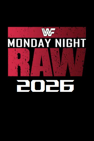 Download WWE Monday Night Raw (20th-July 2026) Dual Audio {Hindi-English) Full WWE Show 480p 720p 1080p WEB-DL x264