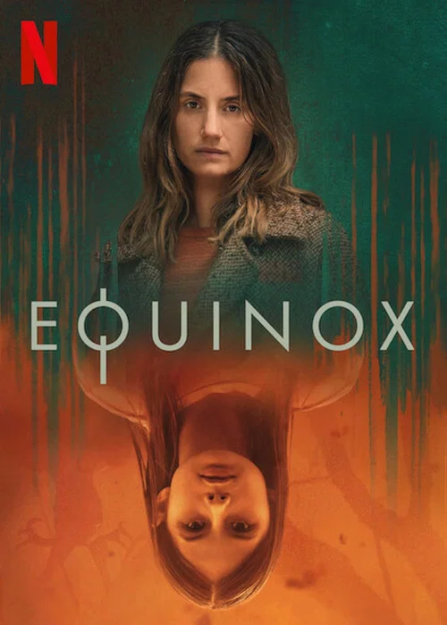 Download Equinox (Season 1) English with Substitle Netflix Series 480p 720p & 1080p WEB-DL