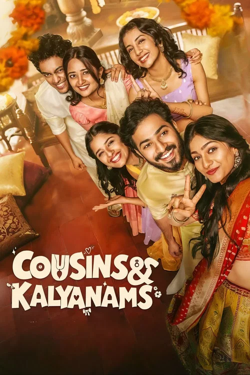 Download Cousins and Kalyanams (Season 1) Hindi – Malayalam JioHotstar Complete Web Series 480p | 720p | 1080p WEB-DL [E21 TO E24 Added]