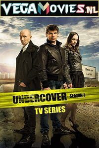 Download Undercover (Season 1) Dual Audio {Hindi-English} 480p | 720p HDRip
